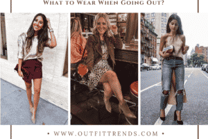 30 Stylish Going Out Outfits for Women to Wear This Year