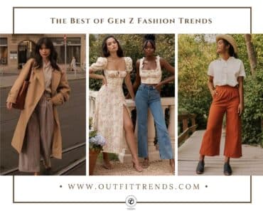20 Best Gen Z Fashion Trends for Girls to Look Out For 20 Best Gen Z Fashion Trends for Girls to Look Out For