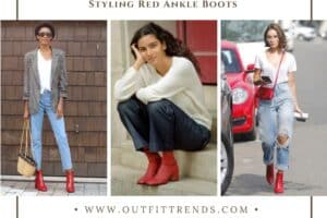 What to Wear with Red Ankle Boots? 18 Outfit Ideas