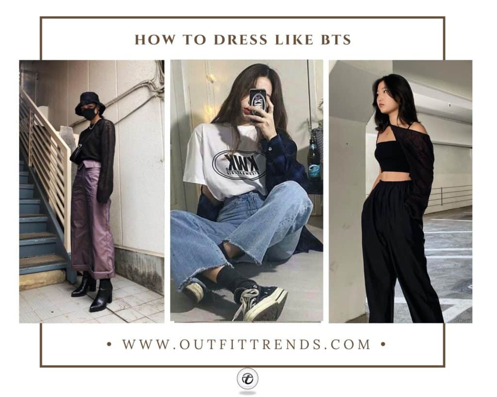 How To Dress Like BTS - 20 BTS Inspired Outfits For Girls