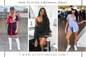How To Style A Baseball Jersey - 20 Chic Outfit Ideas