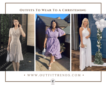 Christening Outfits – 20 Tips What to Wear to a Christening