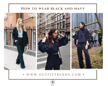 How To Wear Black And Navy Together? 20 Ways To Style Them