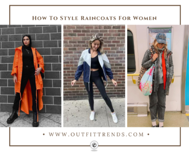 How To Style Raincoats For Women? 20 Outfit Ideas To Try