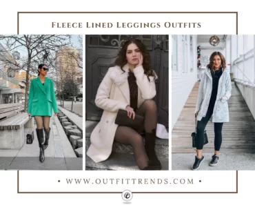 How To Style Fleeced Leggings? 25 Cozy Outfit Ideas How To Style Fleeced Leggings? 25 Cozy Outfit Ideas