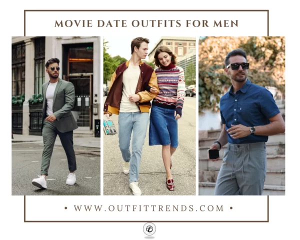 20 Cool Movie Date Outfits For Men To Try