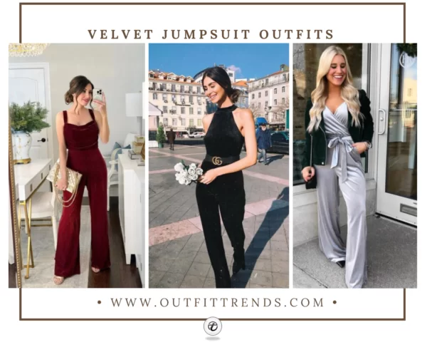 How To Wear Velvet Jumpsuit? 20 Outfit Ideas