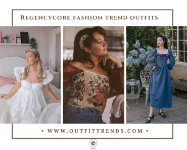 How To Wear Regencycore Fashion Trends In 2024 ?