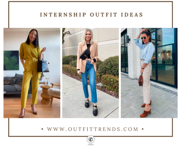 22 Internship Outfit Ideas For Women To Look Their Best
