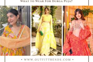 20 Best Durga Puja Outfits And Tips On How To Style Them