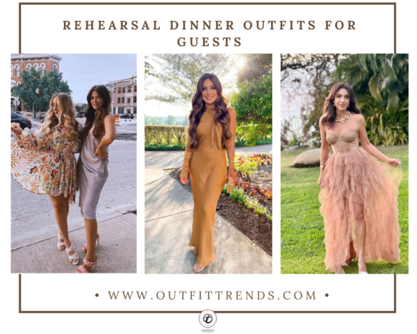 Rehearsal Dinner Outfits For Guests (17+ Ideas for Women)