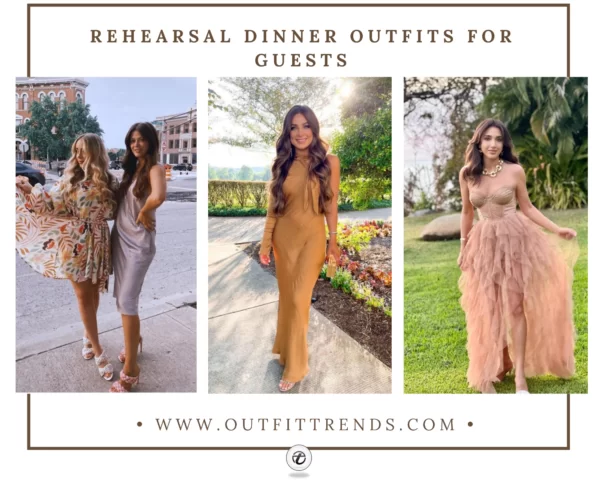 Rehearsal Dinner Outfits For Guests (17+ Ideas for Women)