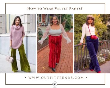 25 Velvet Pants Outfits: What to Wear with Velvet Pants?