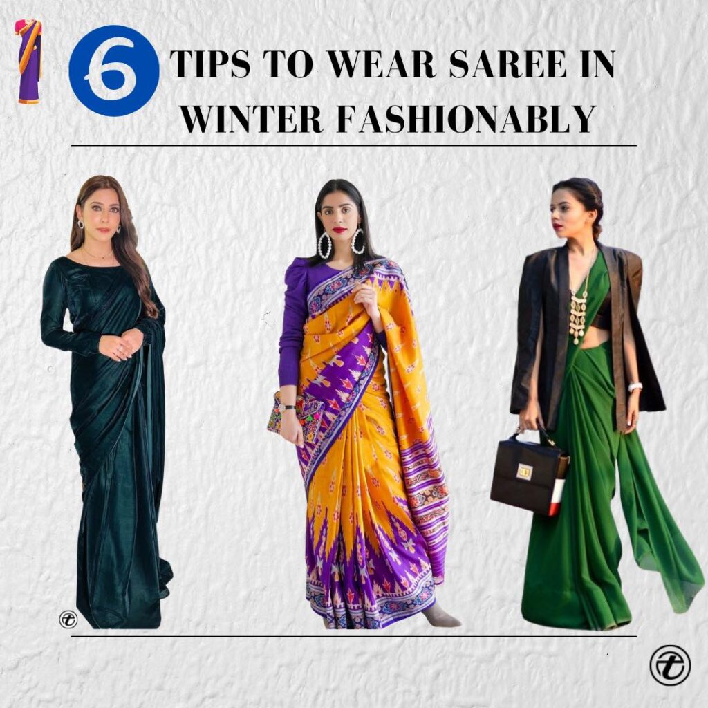 Tips to wear Saree in winter