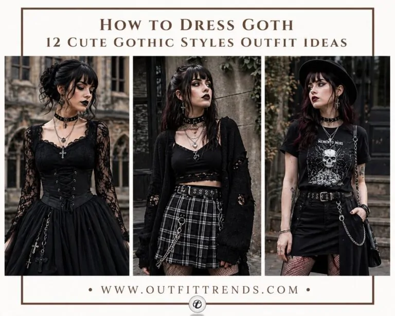 How to Dress Goth? 12 Outfit Ideas & Styling Tips