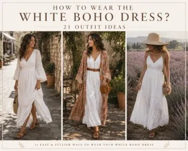 How to Wear the White Boho Dress? 21 Outfit Ideas How to Wear the White Boho Dress? 21 Outfit Ideas
